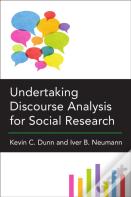 Undertaking Discourse Analysis For Social Research