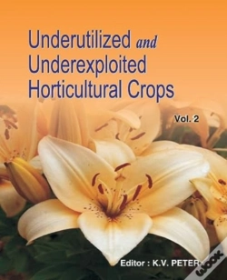 Capa do artigo Underutilized And Underexploited Horticultural Crops: Vol 02