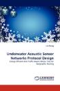 Underwater Acoustic Sensor Networks Protocol Design - Preview