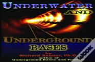 Underwater And Underground Bases