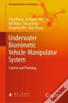 Underwater Biomimetic Vehicle-Manipulator System
