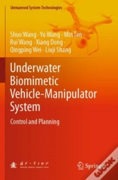 Underwater Biomimetic Vehicle-Manipulator System