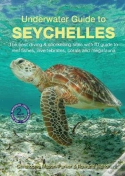 Capa do artigo Underwater Guide To Seychelles (2nd Edition)