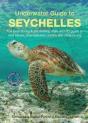 Underwater Guide To Seychelles (2nd Edition) - Preview