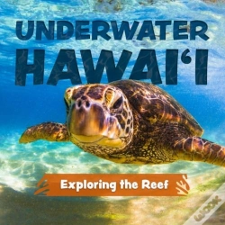 Capa do artigo Underwater Hawai'I: Exploring The Reef