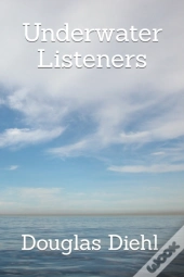 Underwater Listeners