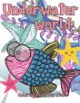 Underwater World Coloring Book For Kids - Preview