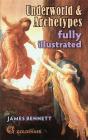 Underworld & Archetypes Fully Illustrated - Preview
