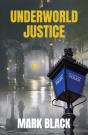 Underworld Justice - Preview