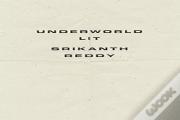 Underworld Lit