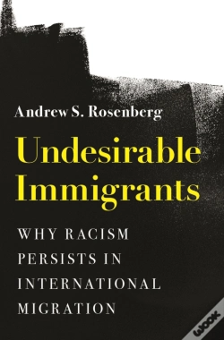 Capa do artigo Undesirable Immigrants