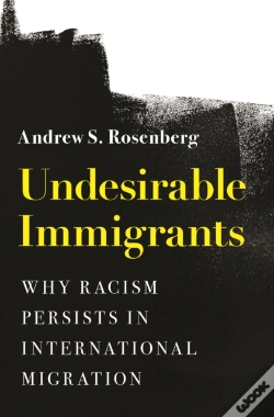 Capa do artigo Undesirable Immigrants