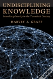 Undisciplining Knowledge