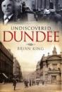 Undiscovered Dundee - Preview