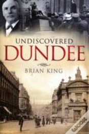 Capa do artigo Undiscovered Dundee