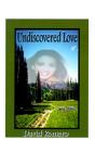 Undiscovered Love - Preview