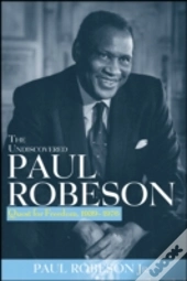 Undiscovered Paul Robeson
