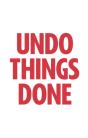 Undo Things Done - Preview