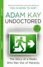 Undoctored - Preview