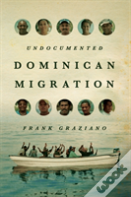 Undocumented Dominican Migration