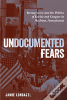 Undocumented Fears