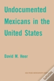 Capa do artigo Undocumented Mexicans In The Usa
