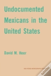 Capa do artigo Undocumented Mexicans In The Usa