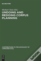 Undoing And Redoing Corpus Planning