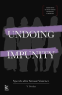 Undoing Impunity Â€“ Speech After Sexual Violence