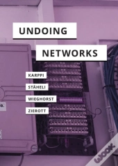 Undoing Networks