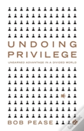 Capa do artigo Undoing Privilege