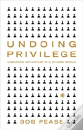 Undoing Privilege