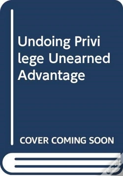 Capa do artigo Undoing Privilege