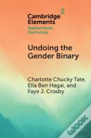 Undoing The Gender Binary