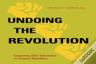 Undoing The Revolution