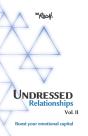 Undressed Relationships Vol 2 - Preview