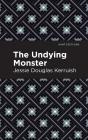 Undying Monster - Preview