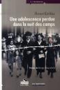 Une Adolescence Perdue Dans La Nuit Des Camps - Preview