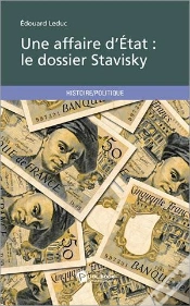 Capa do artigo Une Affaire D Etat : Le Dossier Stavisky