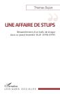 Une Affaire De Stups : Démantelement D'Un Trafic De Drogue Dans Un Grand Ensemble Hlm (1998-1999) - Preview