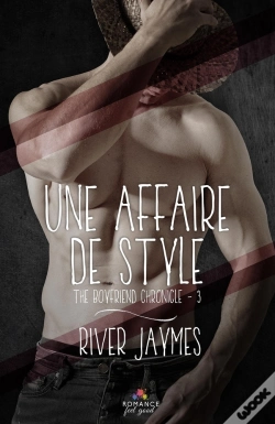 Capa do artigo Une Affaire De Style Tome 3 ; The Boyfriend Chronicles