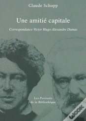 Capa do artigo Une Amitié Capitale ; Correspondance Hugo - Dumas