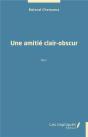 Une Amitie Clair-Obscur - Recit - Preview