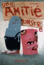 Une Amitié Monstre - Preview