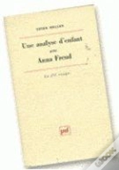 Une Analyse D'Enfant Avec Anna Freud