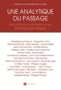Une Analytique Du Passage ; Rencontres Et Confrontations Avec Emmanuel Falque - Preview
