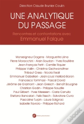 Une Analytique Du Passage ; Rencontres Et Confrontations Avec Emmanuel Falque