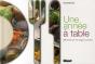 Une Année À Table ; 365 Recettes Pour Bien Manger Au Quotidien - Preview