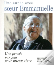 Capa do artigo Une Année Avec Soeur Emmanuelle ; Une Pensée Par Jour Pour Mieux Vivre