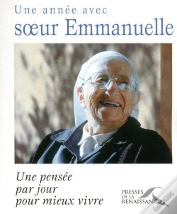 Capa do artigo Une Année Avec Soeur Emmanuelle ; Une Pensée Par Jour Pour Mieux Vivre